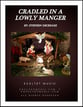Cradled In A Lowly Manger Three-Part Mixed choral sheet music cover